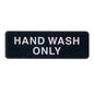 Handwash Only Sign for Service Area and BOH